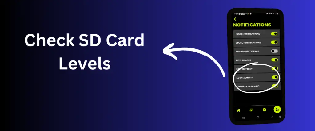 Check SD Card levels on your mobile app